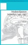 Lynne Fallwell, Lynne Anne Fallwell, Fallwell Lynne - Modern German Midwifery, 1885-1960