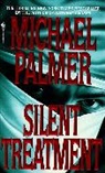 Michael Palmer - Silent Treatment