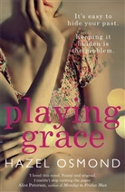 Hazel Osmond, Osmond Hazel - Playing Grace