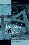 Tomaes Sniegoen, Tomas Sniegon, Sniegon Tomas - Vanished History