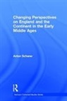 Anton Scharer, Scharer Anton - Changing Perspectives on England and the Continent in the Early