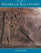 Julian Reade, Reade Julian - Assyrian Sculpture (Paperback)