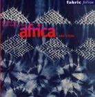 John Gillow - Printed & Dyed Textiles from Africa
