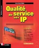 Jean-Louis Mélin, Melin, Jean-Louis Melin, Jean-Louis Mélin, MELIN JEAN-LOUIS - Qualité de service sur IP