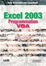 DANIEL-JEAN DAVID, Daniel-Jean David, Daniel-Jean (1944-....) David, DAVID D J, David Daniel Jean, DAVID DANIEL-JEAN... - Excel 2003 : programmation VBA : guide de formation avec cas pratiques