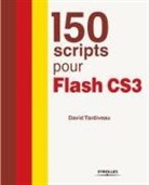 David Tardiveau, David Tardiveau, TARDIVEAU D, Tardiveau David - 150 scripts pour Flash CS3