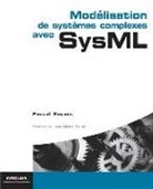 Jean-Michel Bruel, Pascal Roques, Pascal Roques, Roques Pascal - Modélisation de systèmes complexes avec SysML