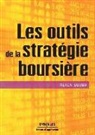 Alain Sueur, Alain Sueur, Alain (1955-....) Sueur, Sueur a, SUEUR ALAIN - Les outils de la stratégie boursière