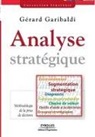 Gerard Garibaldi, Gérard Garibaldi, GARIBALDI G, Garibaldi Gerard, Gérard Garibaldi - Analyse stratégique : méthodologie de la prise de décision