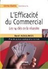 MOULINIER, Rene Moulinier, René Moulinier, René (1933-....) Moulinier, MOULINIER R, Moulinier Rene... - L'efficacité du commercial : les 14 clés de la réussite