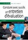 Pascaline Malassingne, Malassingne P., MALASSINGNE PAS, Pascaline Malassingne - Conduire avec succès un entretien d'évaluation