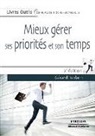 Gérard Rodach, Gerard Rodach, Gérard Rodach, Rodach Gerard - Mieux gérer ses priorités et son temps