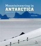 GILDEA, Damien Gildea - MOUNTAINEERING IN ANTARCTICA