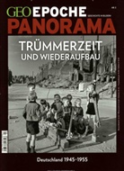 Michae Schaper, Michael Schaper - Geo Epoche Panorama - 3/2014: GEO Epoche PANORAMA / GEO Epoche PANORAMA 3/2014 - Trümmerzeit und Wiederaufbau - Deutschland 1945-1955