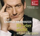 Dr. med. Eckart von Hirschhausen, Dr. med. Eckart von Hirschhausen - Die Leber wächst mit ihren Aufgaben, 1 Audio-CD (Hörbuch)