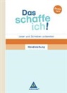 Ingrid Naegele - Das schaffe ich! Lesen und Schreiben vorbereiten. Handreichungen Basisheft