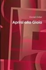 Daniel Odier - Aprirsi Alla Gioia