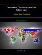 Strategic Studies Institute, Gabriel Marcella - Democratic Governance and the Rule of Law