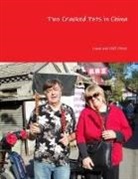 Lynne and Cliff Oliver - Two Cracked Pots in China