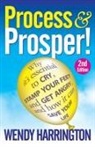 Wendy Harrington - Process and Prosper 2nd Edition