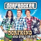 Dorfrocker - Dorfkind und stolz drauf!, 1 Audio-CD (Hörbuch)