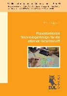 Claudia Müller - Praxisbasiertes Technologiedesign für die alternde Gesellschaft