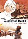 Igort - Cuadernos rusos