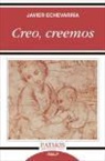 Javier Echevarría - Creo, creemos
