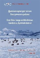 Avak, Avak, Raisa Avak, Eric Kasten, Erich Kasten - Even Tales, Songs, and Worldviews