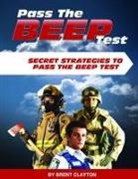 Brent Clayton - Pass the Beep Test - Paperback