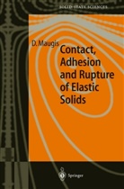 D. Maugis - Contact, Adhesion and Rupture of Elastic Solids