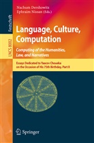 Nachu Dershowitz, Nachum Dershowitz, Ephraim Nissam, Nissan, Nissan, Ephraim Nissan - Language, Culture, Computation: Computing for the Humanities, Law, and Narratives