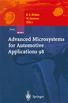 Wolfgang Gessner, Detlef Ricken, Detlef E Ricken, Detlef E. Ricken - Advanced Microsystems for Automotive Applications 98