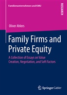 Oliver Ahlers - Family Firms and Private Equity