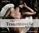 Arthur Schnitzler, Mareike Eisenstein - Die Traumnovelle, 3 Audio-CDs (Audio book)