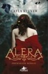 Cayla Kluver - Alera