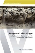Thomas Johannes Zittera - Magie und Mythologie