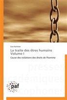 Esra Katiman, Katiman-e - La traite des etres humains volume