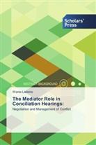 Wania Ladeira - The Mediator Role in Conciliation Hearings: