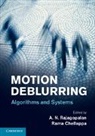 A. N. (Indian Institute of Technology Rajagopalan, A. N. Chellappa Rajagopalan, Dr. Rama Chellappa, Rama Chellappa, Rama (University of Maryland Chellappa, A. N. Rajagopalan... - Motion Deblurring