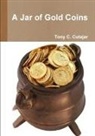 Tony C. Cutajar - A Jar of Gold Coins