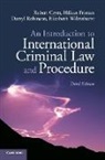 Robert Cryer, Robert (University of Birmingham) Cryer, Robert (University of Birmingham) Friman Cryer, Robert Friman Cryer, Hakan Friman, Håkan Friman... - Introduction to International Criminal Law and Procedure