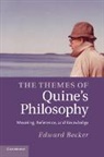 Edward Becker, Edward R. Becker - Themes of Quine''s Philosophy