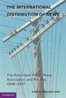 Jonathan Silberstein-Loeb, Jonathan (University of Oxford) Silberstein-Loeb - International Distribution of News