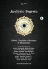 Aa Vv, AA. vv. - Archivio Segreto N. 4 - Effetti, Tecniche E Strategie Di Mentalismo