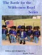 Wayne Taylor - Civil War Battles Along the Wilderness Trail