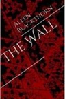 Allen Blackthorn - The Wall
