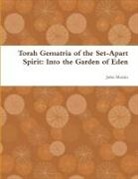 John Martin - Torah Gematria of the Set-Apart Spirit