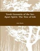 John Martin - Torah Gematria of the Set-Apart Spirit
