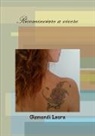 Laura Gismondi - Ricominciare a Vivere